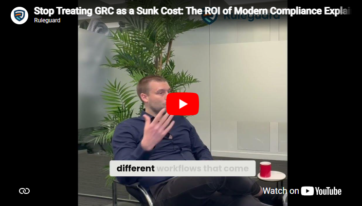 Stop Treating GRC as a Sunken Cost: The ROI of Modern Compliance Explained