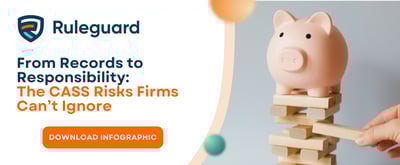 From Records to Responsibility: The CASS Risks Firms Can’t Ignore