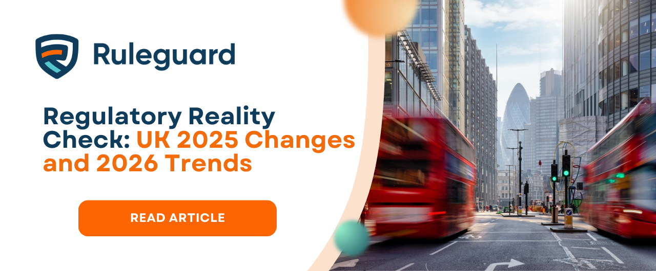 UK: 2025 Regulatory Changes & 2026 Outlook