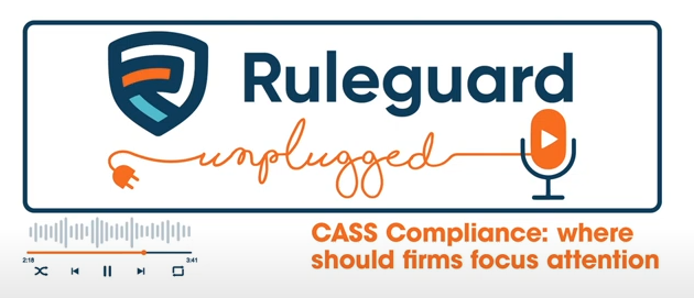 Mastering CASS Compliance: Focus Areas for Firms
