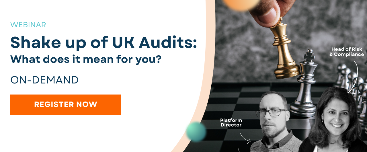 Shake up of UK Audits: what does it mean for you?