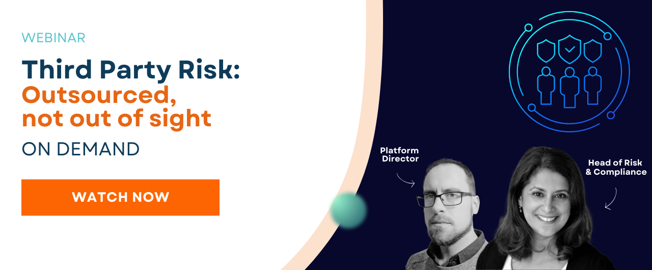 Third Party Risk: Outsourced, not out of sight